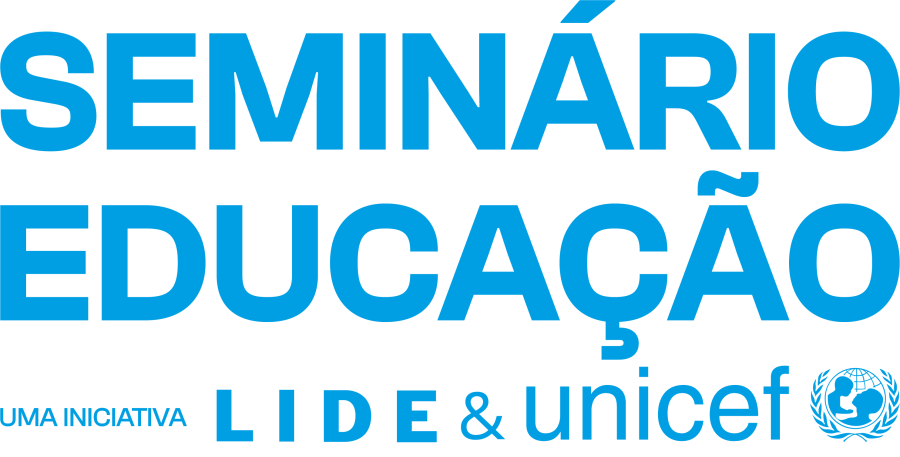 Seminário Educação | LIDE & Unicef