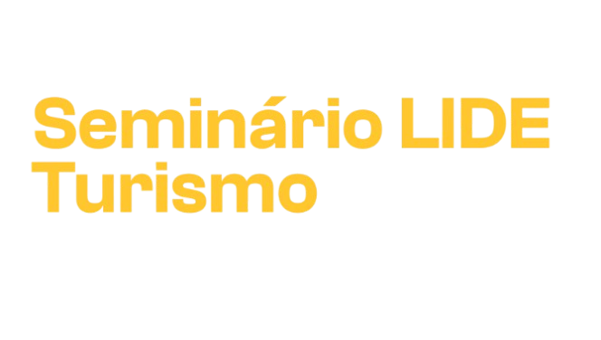 Seminário LIDE - Turismo