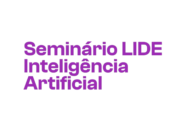 Seminário LIDE - Inteligência Artificial