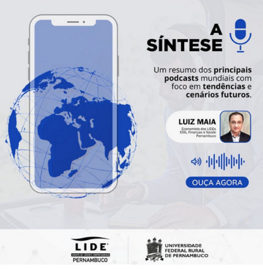A Síntese | Resumo dos principais podcasts mundiais com foco em tendências e cenários futuro