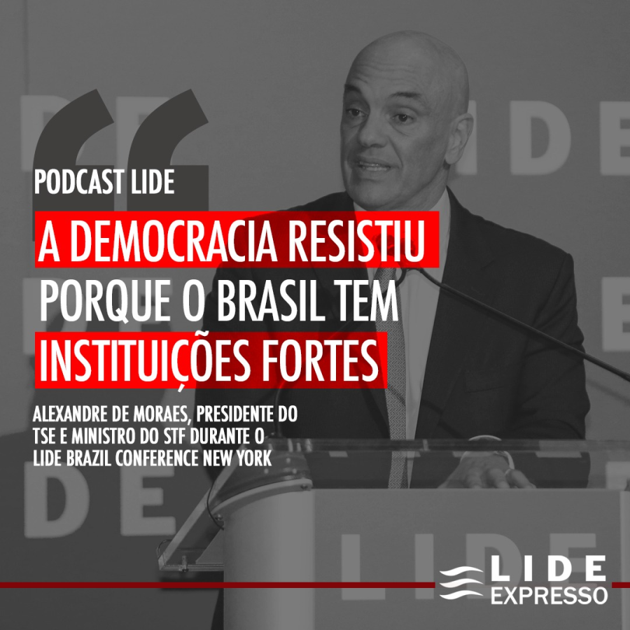 LIDE Expresso Especial: Alexandre de Moraes destaca combate à desinformação: 'A democracia resistiu porque o Brasil tem instituições fortes'