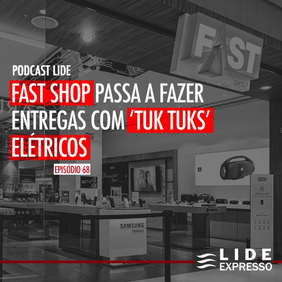 LIDE Expresso: Fast Shop passa a fazer entregas com ‘tuk tuks’ elétricos